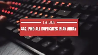 442. Find All Duplicates in an Array