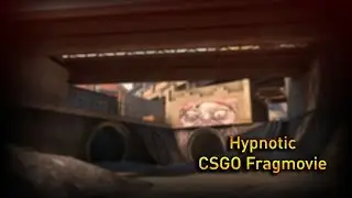 Hypnotic - A CSGO Fragmovie