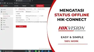 Solusi DVR Hikvision OFFLINE | Cara Setting ONLINE DVR Hikvision