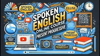 Present Progressive | Formation | Usage
