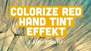 Colorize red hand tint effekt i After Effects #aftereffects #aftereffectstutorial #effects