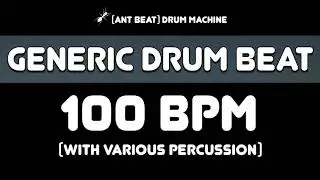 [ant beat] 100 bpm Generic Drum Beat #DrumLoop #DrumTrack #JamTrack