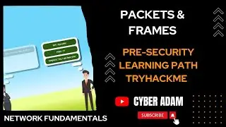 Packets and Frames | Presecurity Learning Path - Tryhackme | Cyber Adam | Tamil