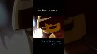 Indie Cross Sans Cutscene part 2 