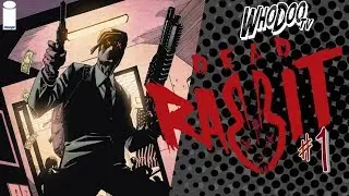 Dead Eyes / Dead Rabbit #1 | Image Comics