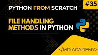 File Handling Methods in Python Explained | read, write, seek & tell | MO Academy 2025–2026
