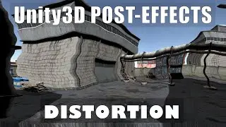 Post Effects tutorial 7: Warping. Как сделать искажение в Unity3D