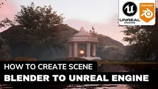 Import Object From Blender to Unreal Engine 5 / Create Cinematic Scene