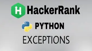 Exceptions | Hackerrank Python Solution | English Explanation