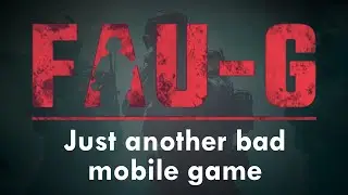FAUG | Just another bad mobile game