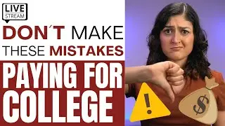 I was wrong! Avoid these mistakes when paying for college