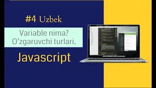 #4 (1/2)Varibale nima? || o'zgaruvchilar va uning turlari