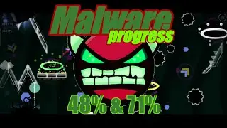 Malware Hard Demon Progress 48% & 71%