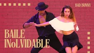 BAD BUNNY - BAILE INoLVIDABLE - Salsa Dance | Daniel Rosas & Elisabel Arnelas