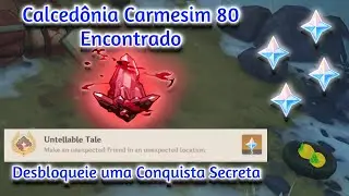 80 Calcedônia Carmesim Encontrada + Baú e Conquista Secreta - Genshin Impact -