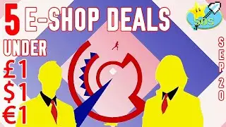 5 Switch E-shop Deals under £1/$1/€1 - September Week 1