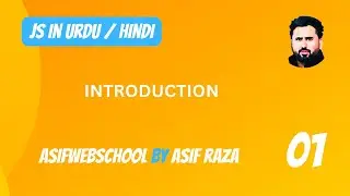 01 JavaScript Introduction in Urdu & Hindi