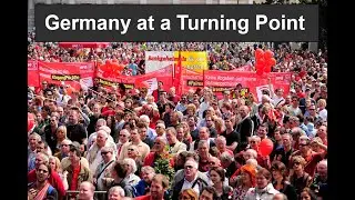 Germany at a Turning Point