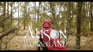 Floowood - Alison Wonderland (Official Music Video 4K)