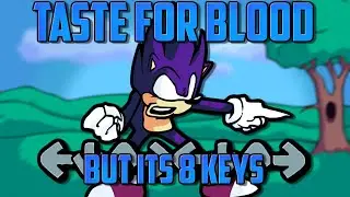 Taste for Blood but it's 8 Keys - Friday Night Funkin'