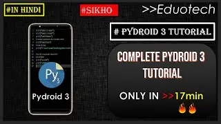 pydroid 3 tutorial | how to install python in android phone | python in android