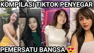 KOMPILASI TIKTOK PEMERSATU BANGSA || TIKTOK FYP