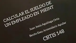 Calcular el sueldo de un empleado en PSEINT y C++
