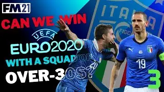 FM21 - Euro 2020 Over 30 Challenge Italy - Can we actually win this? -  Football Manager 2021 Euros