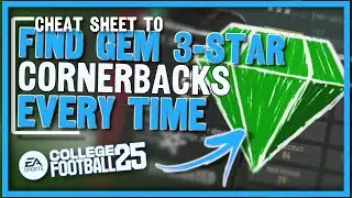 Cheat Sheet to Find 3-Star Gem CBs in College Football 25