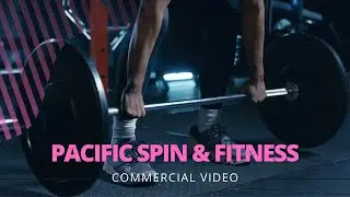 Pacific Spin & Strength | Commericial Fitness Video