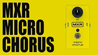 MXR - M148 Micro Chorus - Demo