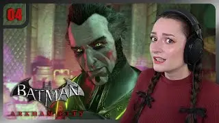 What a happy family 😬 | Batman: Arkham City - Ep.4 | First Playthrough
