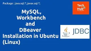 MySQL, MySQL Workbench and DBeaver Installation in Ubuntu (Linux)