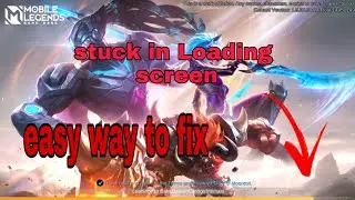 How to Fix Mobile Legends Stuck Loading Screen