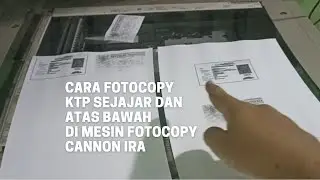 Easy way to photocopy KTP aligned and top and bottom on Canon Ira 6255 photocopier