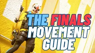 The Finals Basic Movement Guide (4K Gameplay)