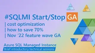 Demo of Start/Stop for Azure SQL Managed Instance | GA announcement