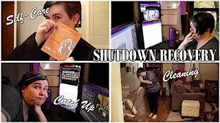 Recovery Vlog | Shutdown Recovery, Cleaning, Self-Care