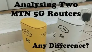 Analyzing Two MTN 5G Routers