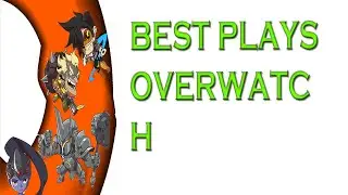 Best plays of party OVERWATCH BETA PC
