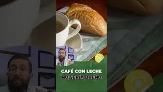CAFÉ CON LECHE NO SERÍA BUENO