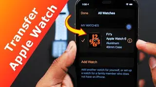 Backup & Transfer Apple Watch to New iPhone! [EASY]