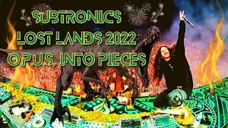 Subtronics VIP O.P.U.S. Into Pieces Pretty and Evil Version Lost Lands 2022