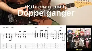 Bocchi The Rock! - Doppelgangerドッペルゲンガー (Kitachan part guitar cover with tab)
