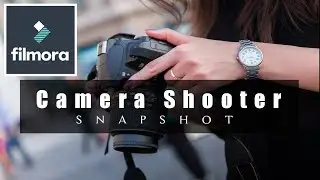 WANDERSHARE FILMORA || CAMERA SHOOTER || SNAPSHOT EFFECT || IN URDU