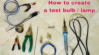 How to create a test bulb / test lamp 💡(12v vehicles) ලේසියෙන්ම ටෙස්ට් බල්බ් එකක් හදාගන්න විදිහ..