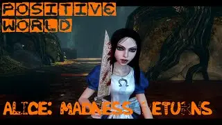 Alice: Madness Returns - Много странного
