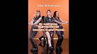 My mom gives BABYMONSTER members English names #babymonster #kpopshorts #kpop #shorts #sheesh