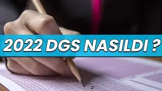 Dgs Sınav Değerlendirmesi-2022 Dgs Nasıldı-2022 Dgs 2022