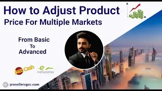 How to Adjust the Product Price For Multiple Markets